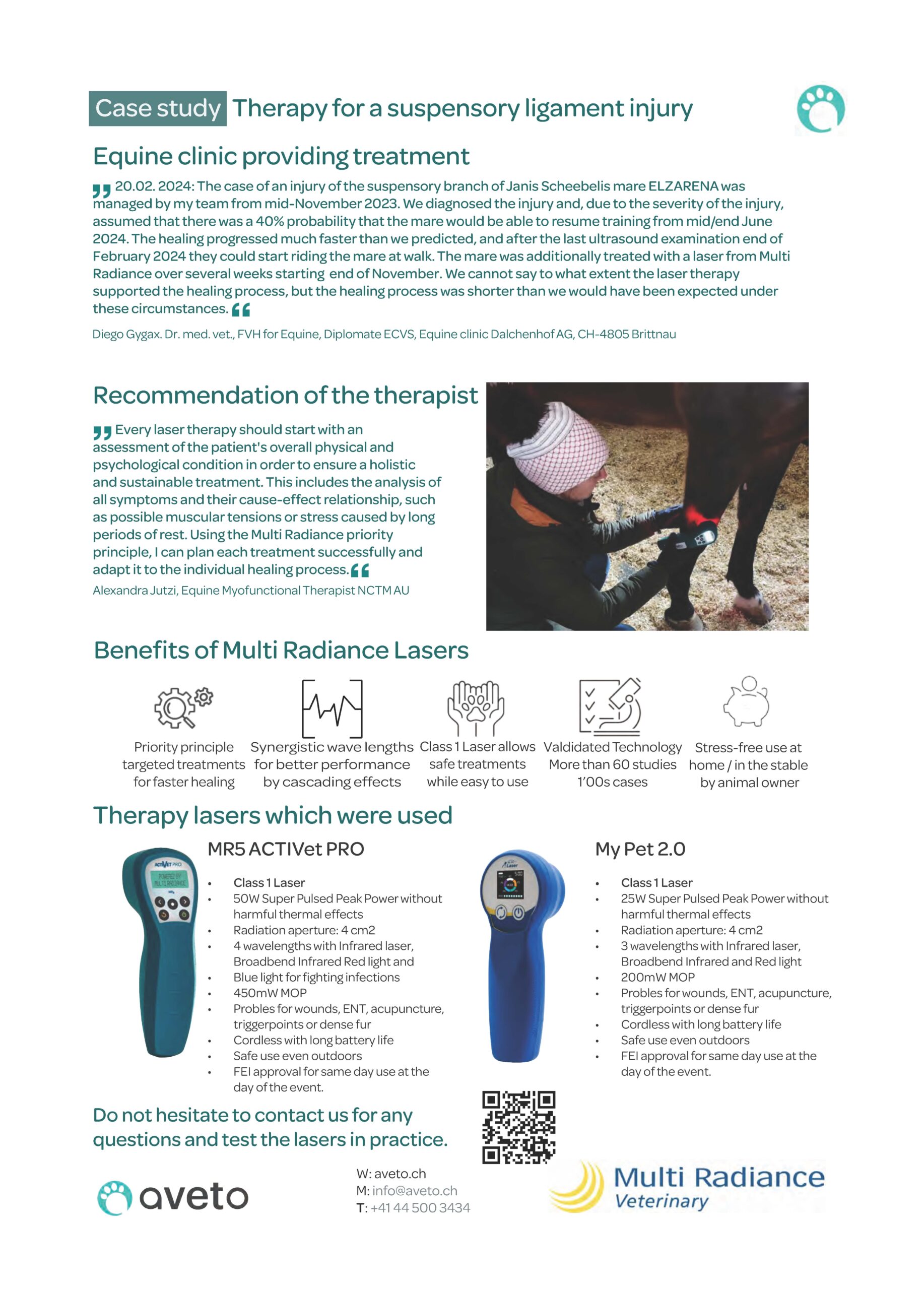 Case study Therapy for suspensory ligament injury